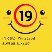 [미국 BACI] White Label BLW3168-BLK (109)