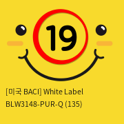 [미국 BACI] White Label BLW3148-PUR-Q (135)